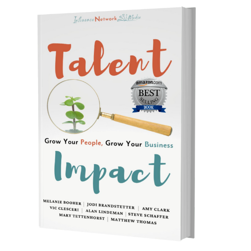 Talent Impact: Grow Your People, Grow Your Business [eBook]