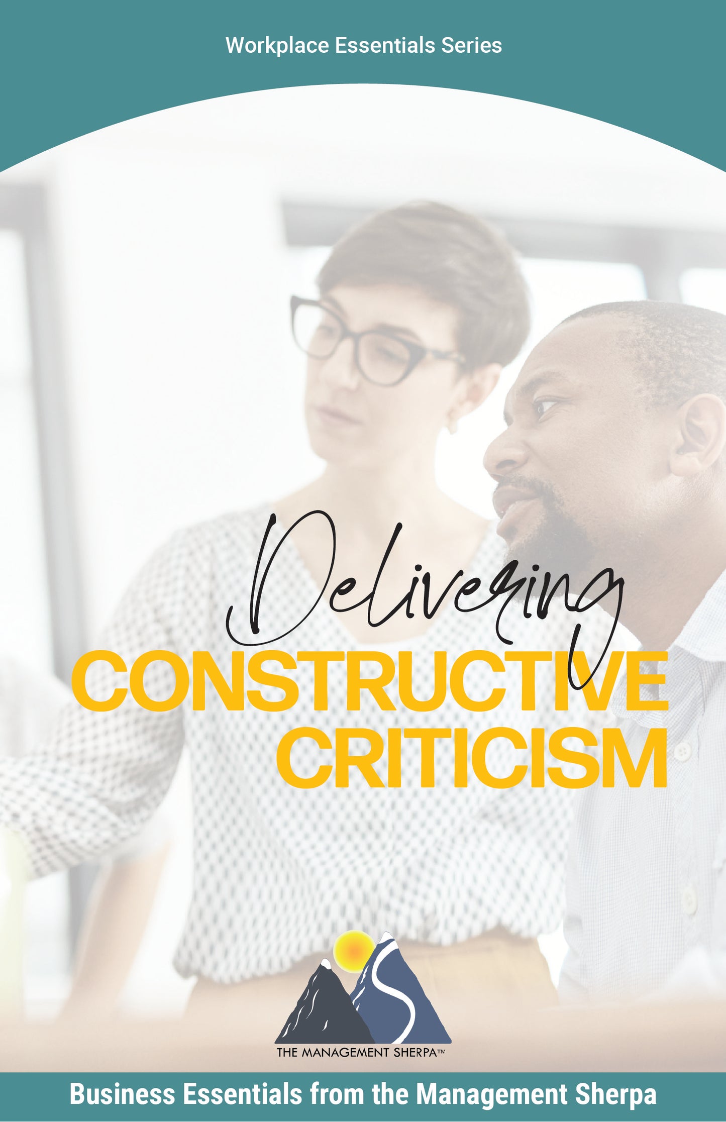 Delivering Constructive Criticism [eBook]