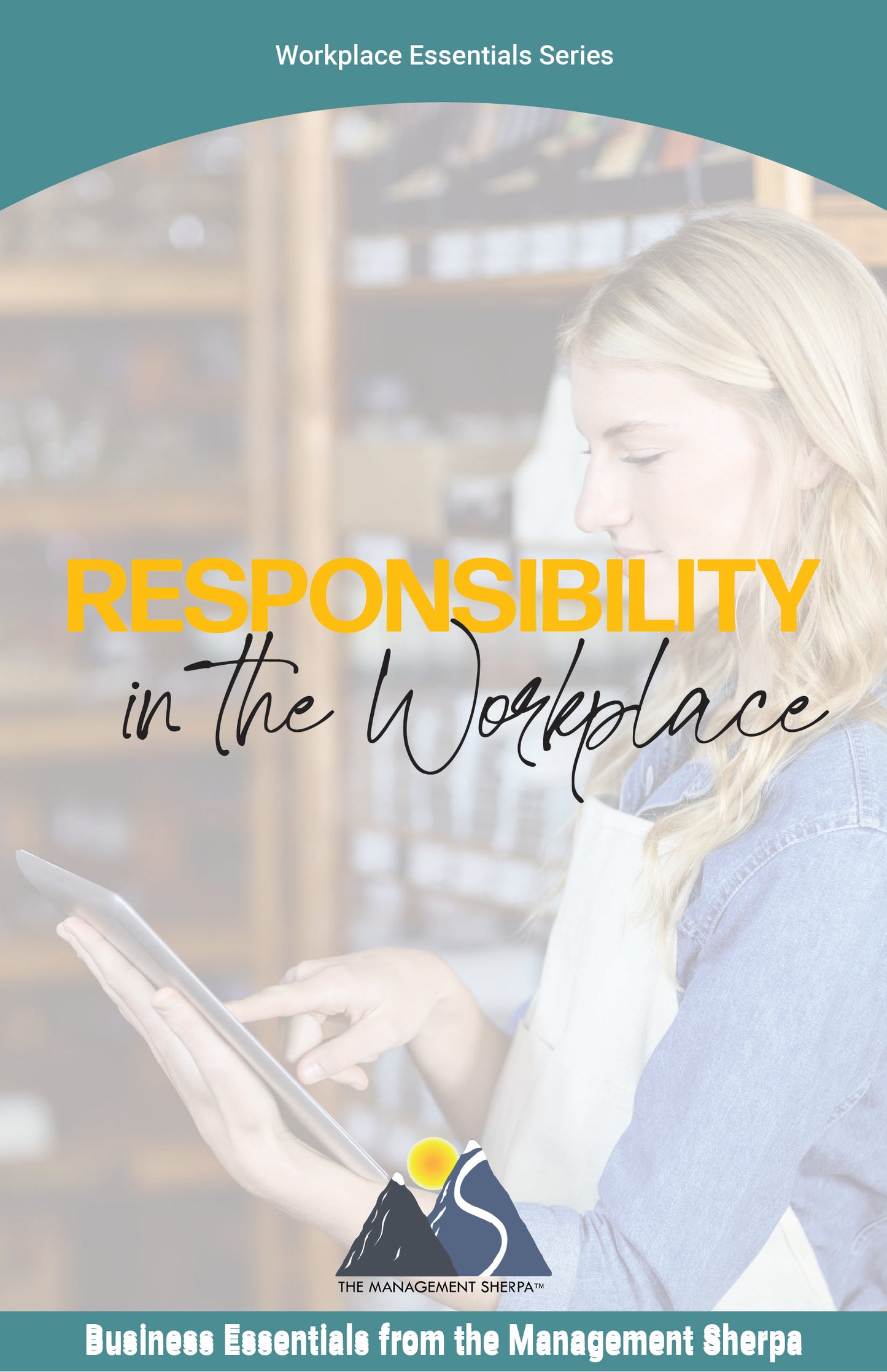 Responsibility in the Workplace [eBook]