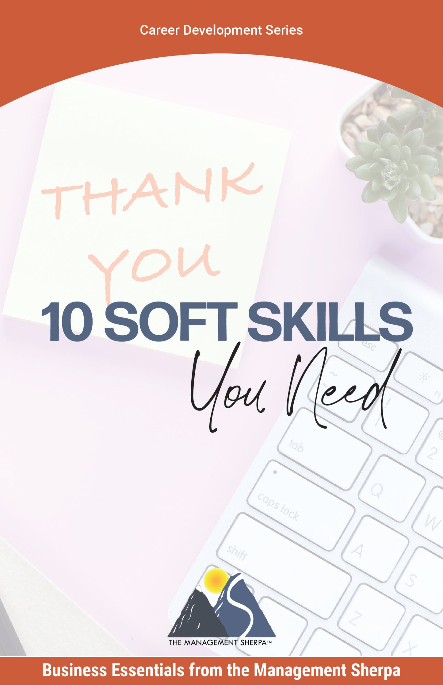 Ten Soft Skills You Need [eBook]