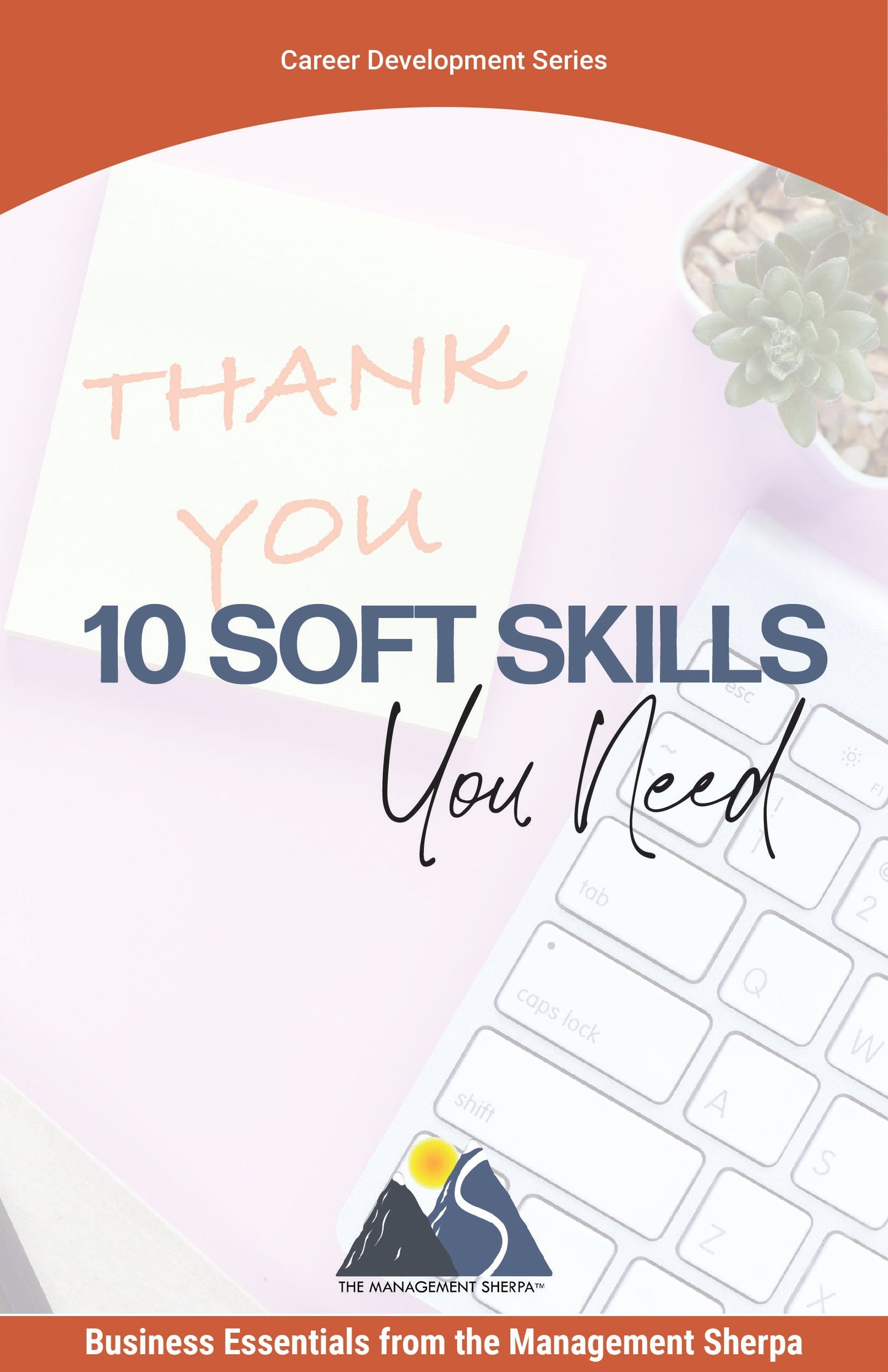 Ten Soft Skills You Need [Audiobook]